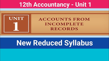 12th Accountancy || New Reduced Syllabus || Unit - 1
