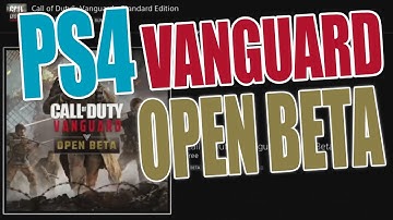 PlayStation 4 How To Download Call Of Duty Vanguard Open Beta