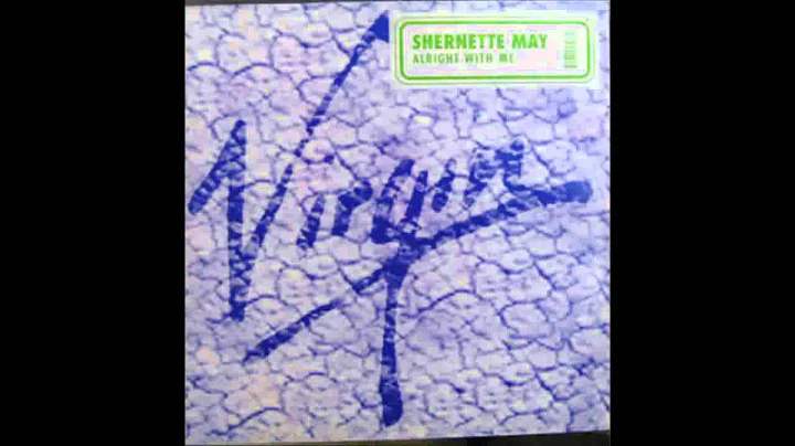 (1998) Shernette May - Alright With Me [Mark Picch...
