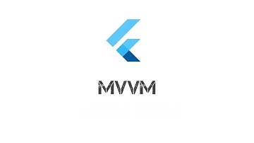 MVVM no Flutter - Estrutura para iniciantes