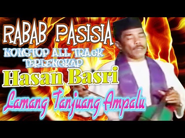 NONSTOP RABAB MINANG  Hasan Basri ~ Lamang Tanjuang Ampalu FULL ALBUM TERLENGKAP class=
