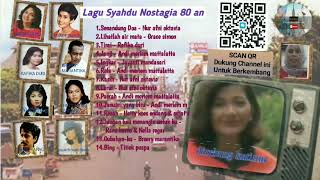Download Lagu Lagu syahdu nostalgia 80-an MP3 Download Lagu Lagu syahdu nostalgia 80-an MP3