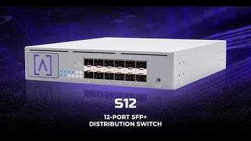 Introducing the S12 - 12-Port SFP+ Distribution Switch | Alta Labs