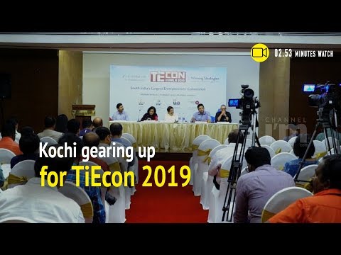 Agripreneur, DesignCon and Women in Business to usher in TiEcon Kerala 2019 | Channeliam.com