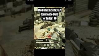 My Medium AP Efficiency Commando Build using an Elder's Mark #fallout76 #fallout #bethesda #gaming