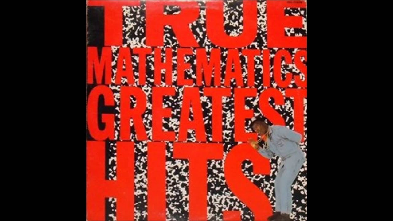 TRUE MATHEMATICS / TRUE MATHEMATICS GREATEST HITS (LP) - SOURCE