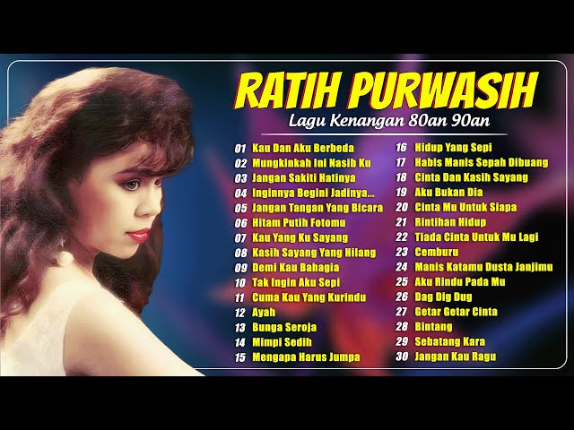 30 Lagu Dari Ratih Purwasih Terbaik - Album Tembang Kenangan Sepanjang Masa - Lagu Nostalgia 80/90an class=