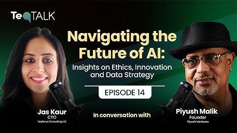 Navigating the Future of AI  Insights on Ethics, Innovation, and Data Strategy | Episode 14