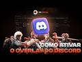 GGOFICIAL | COMO FIXAR O OVERLAY DO DISCORD ! 😱