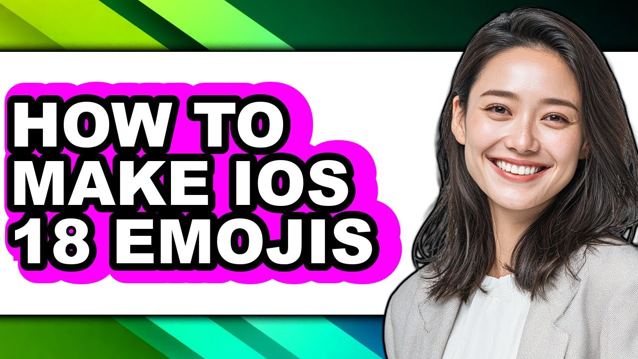 How to Make Ios 18 Emojis - Easy Guide
