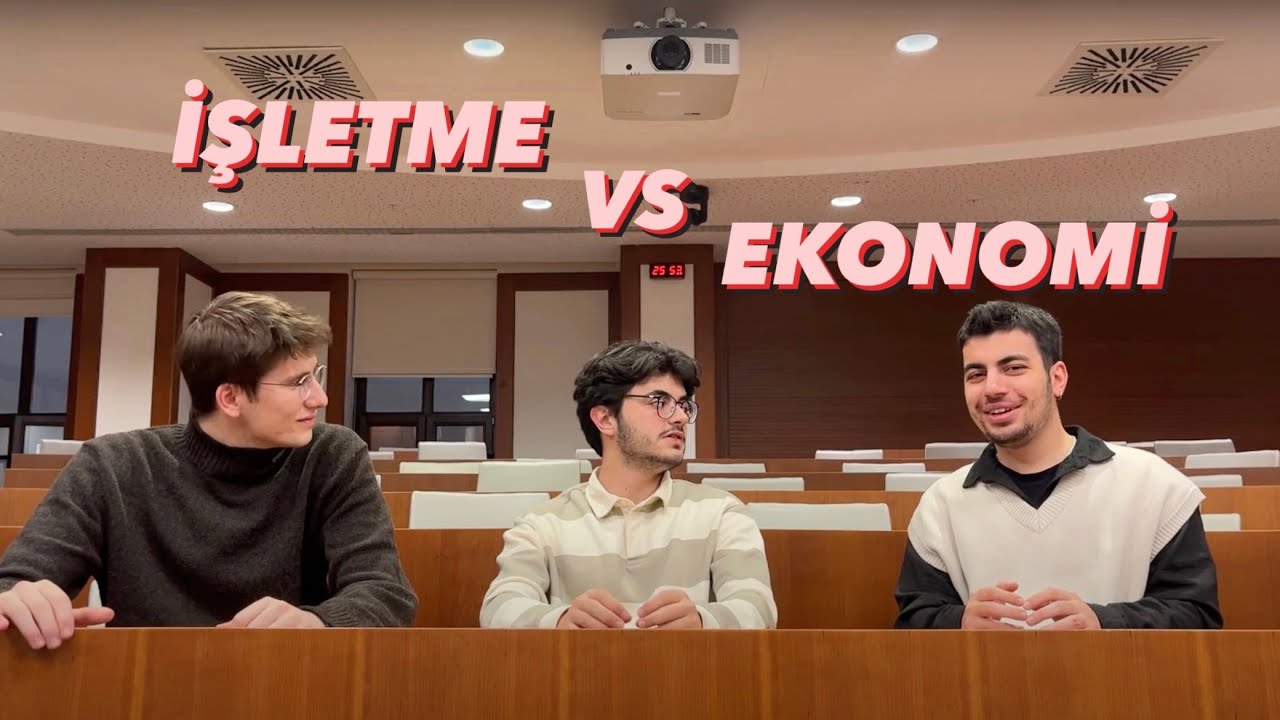 İŞLETME Mİ EKONOMİ Mİ ? | HANGİSİ DAHA ZOR ? | EŞEK BAĞLASAN MEZUN OLUR MU ? 