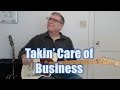 How to Play Takin' Care of Business | BTO | Note for Note Guitar Lesson with TAB
