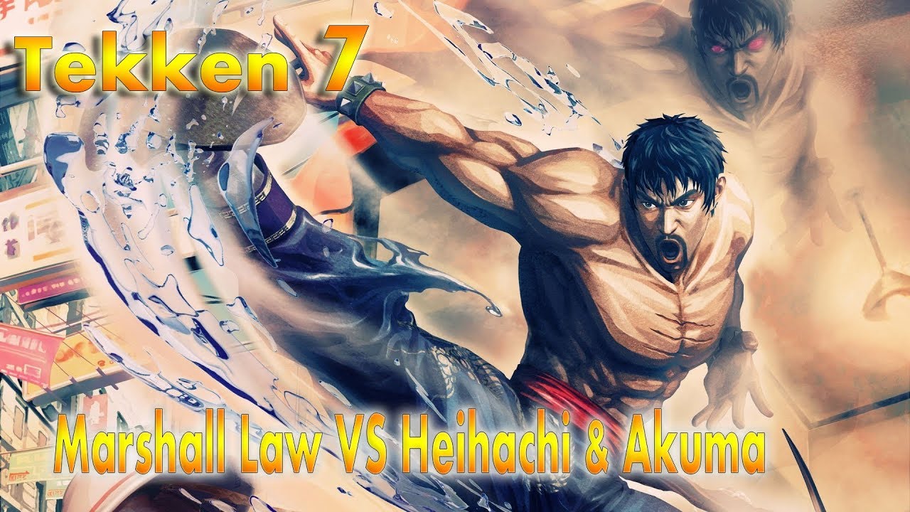 Tekken 7 | Marshall Law VS Heihachi & Akuma