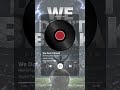 We Don't Break