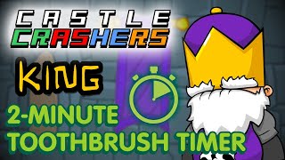 🦷🏰 Castle Crashers KING 2-Minute Toothbrush Timer for Kids 🌟👑 #BrushingBookworms #CastleCrashers