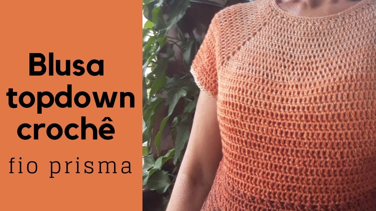 Blusa topdown crochê !
