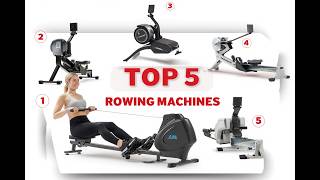 ✅Best Rowing Machines 2026 – Top 5 Home Rowers You Should Buy Top 5 Best Rowing Machines 2026 Discover Your Ideal Home Fitness Solution