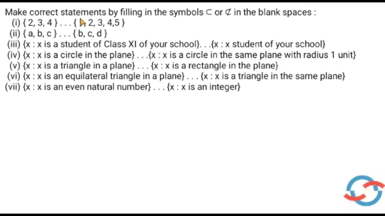 Make correct statements by filling in the symbols ⊂ or ⊄ in the blank ...