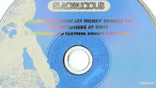 Blackalicious- 03- Trouble- The Nextmen&#39;s Danger Zone Remix