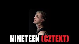 Lil Peep - Nineteen (CZ TEXT)