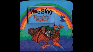 Wee Sing Noah’s Big Boat