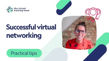 Tips for successful virtual networking
