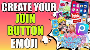 HOW TO CREATE EMOJI TO YOUR YOUTUBE JOIN BUTTON USING YOUR MOBILE PHONE | MADZY21