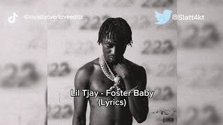 Lil Tjay - Foster Baby (Lyrics)