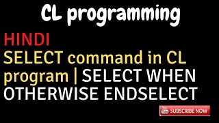 Ibm I, As400 Tutorial, Iseries, System I -Select In Cl Select When Otherwise End Select