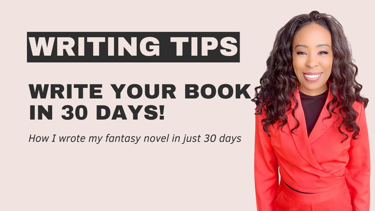 How to Write a Book in 30 Days (Step-by-Step Plan) - YouTube