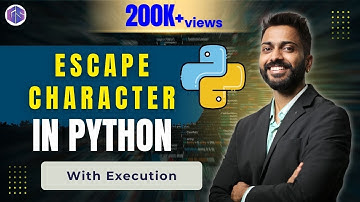Lec-8: Escape Character in Python 🐍 with Execution 💻🖥️