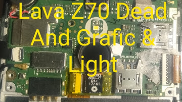 Lava Z70 Dead Drop Down Problem Solution And Lava Z70 Display Grafic & Light Track Jumper Solution