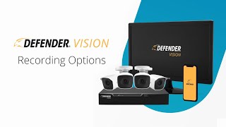 Defender Vision | Recording Options