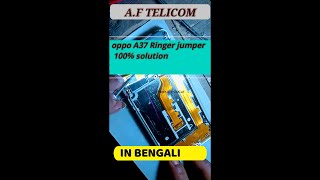 Oppo A37 Ringer jumper 100% solution