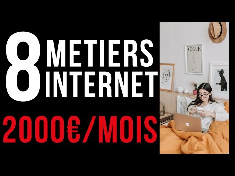 8 Métiers Sur Internet Qui Payent Plus de 2000€/Mois
