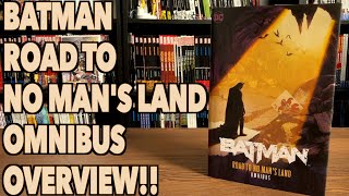 Batman: Road to No Man's Land Omnibus Overview!