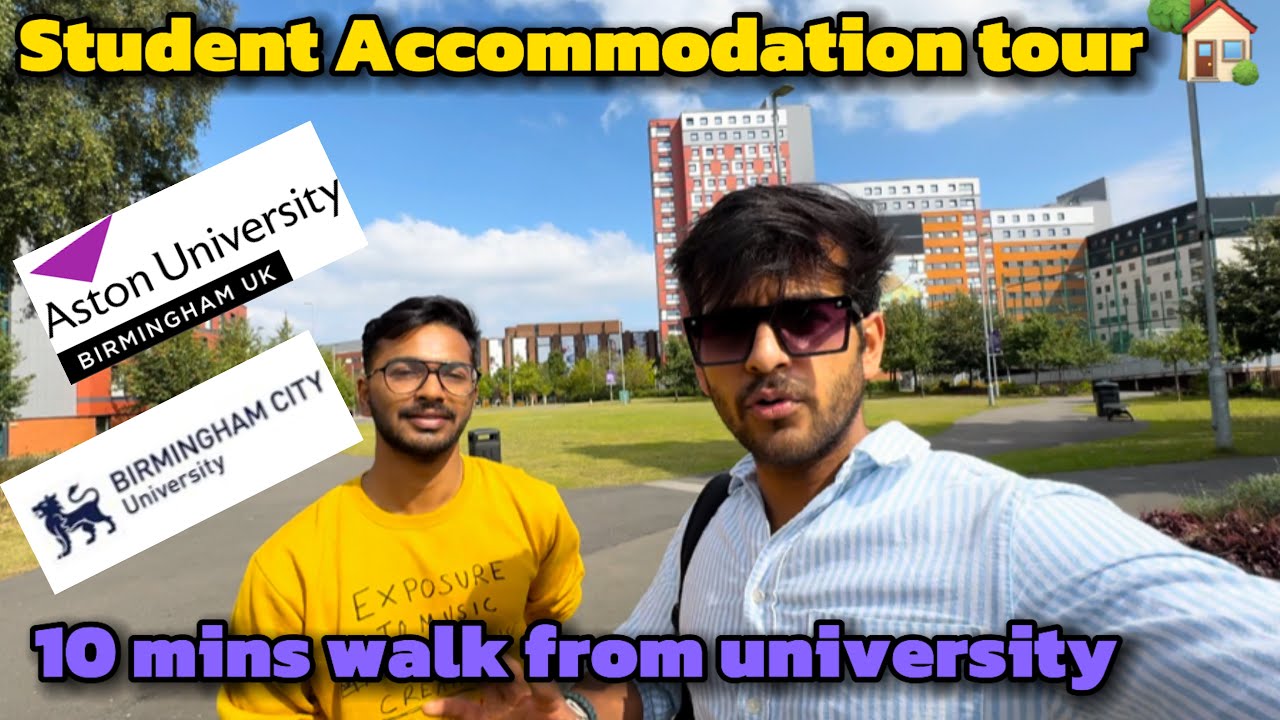 Student Accommodations Tour ASTON UNIVERSITY and BIRMINGHAM CITY UNIVERSITY