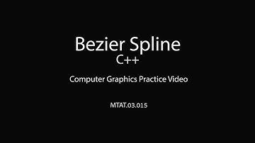 2.1. Bezier Spline - CPP