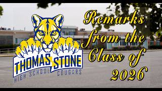 Remarks from the Thomas Stone High School Class of 2026