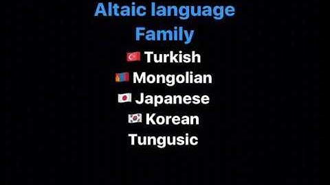 Altaic Language Family