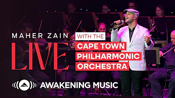 Maher Zain With The Cape Town Philharmonic Orchestra (Full Live Concert Album)