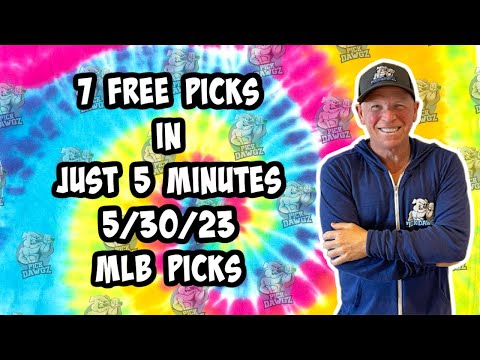 MLB Best Bets for Today Picks & Predictions Tuesday 5/30/23 | 7 Picks in 5 Minutes