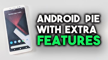 ANDROID PIE With EXTRA FEATURES | Redmi Note 5 Pro | Google Camera, VOLte | Pie Extended