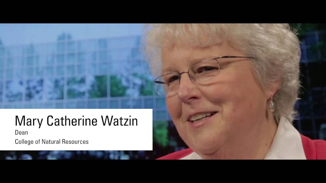 College of Natural Resources: Dean Watzin