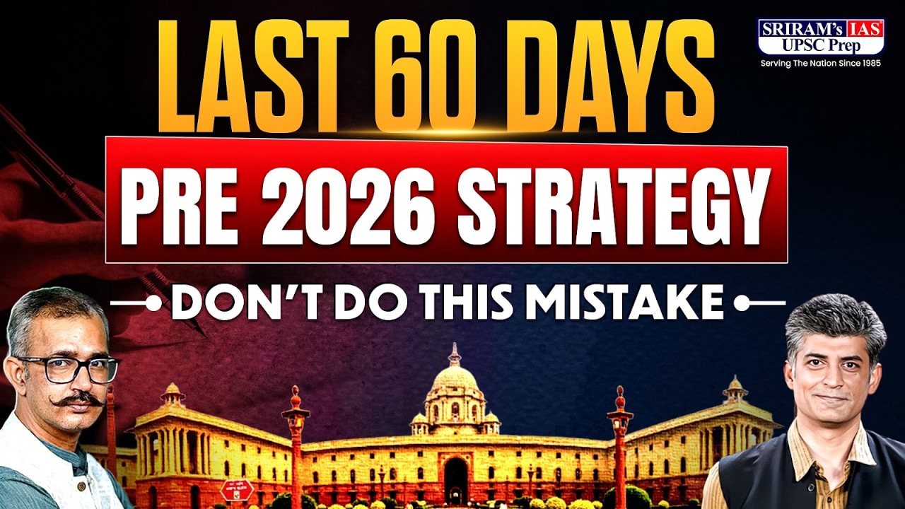60 Days to UPSC Prelims 2026: Do or Die Strategy 🔥 #upscprep #upsc2026 ...