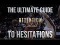 The Ultimate Guide to Hesitations