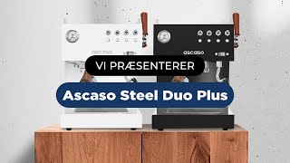 Ascaso Steel Duo Plus