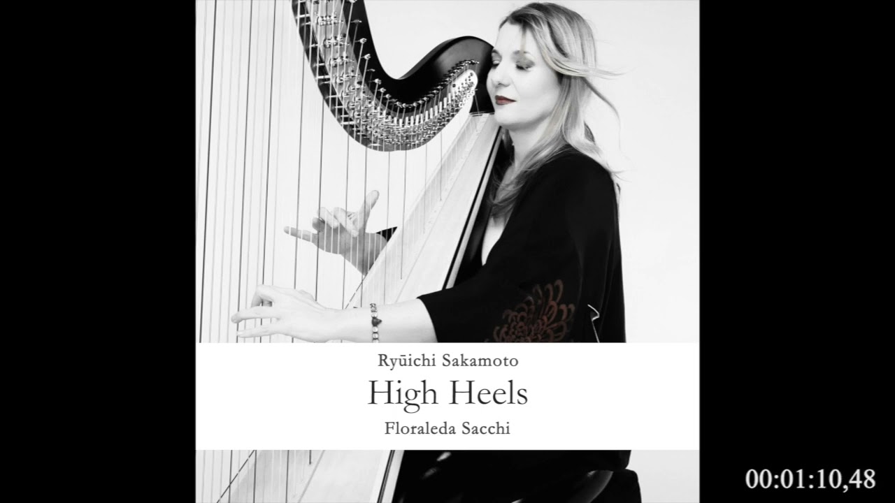 Watch High Heels - Ryuichi Sakamoto by Floraleda Sacchi on YouTube Watch High Heels - Ryuichi Sakamoto by Floraleda Sacchi on YouTube