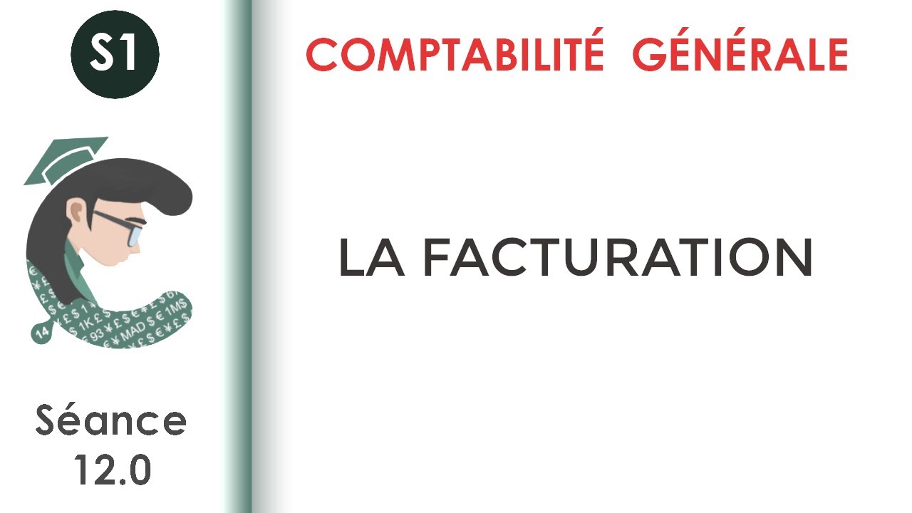 La facturation (séance 12.0) #Comptabilité_générale_1