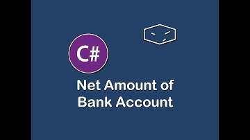 net amout of bank account in c#
